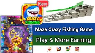 Maza app new crazy fishing game | crazy fishing game | crazy fishing secret fish | new game 2025