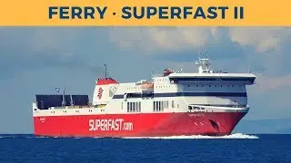 Arrival of ferry SUPERFAST II in Patra (Superfast Ferries)