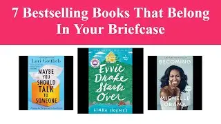 7 Bestselling Books That Belong In Your Briefcase
