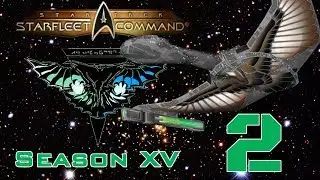 Starfleet Command II: OP+, Season 15x02 