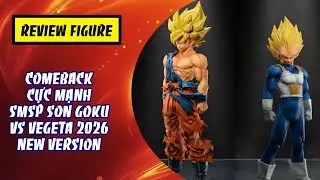 Figure Từ A-Z: Comback cực mạnh SMSP/ Super Master Stars Piece Son Goku vs Vegeta 2026