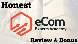 Honest eCom Premier Academy Review and Bonus; Is eCom Premier Academy for you?