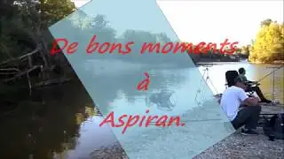 De bons moments &agrave; Aspiran