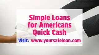Get a Loan Online: Simple and Convenient Process for Americans - www.yoursafeloan.com - Loans USA!!!