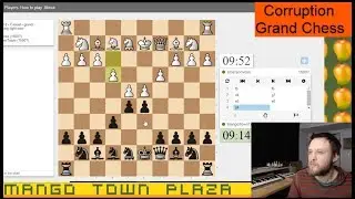 Corruption Grand Chess - Chess Variants Ep. 545