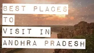 Best Places To Visit Andhra Pradesh#Top 15 Places In A.P#AP Tourism#India#By Crazy Telugu