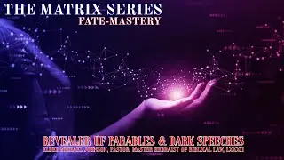 🔥The Matrix: Fate-Mastery: The Series 🔥