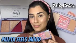 TESTEI PALETAS DE BLUSH E ILUMINADOR DA RUBY ROSE FEELS MOOD *LANÇAMENTO*