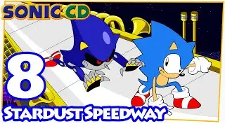 SONIC CD 8 STARDUST SPEEDWAY