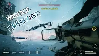 WARFACE ICEBREAKER UPDATE | WARFACE ICEBREAKER PLAYTHROUGH