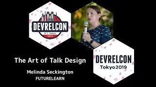 The Art of Talk Design by Melinda Seckington, FutureLearn