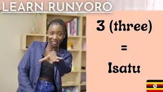 Counting 1 to 1000 in Runyoro (Numbers) | LEARN RUNYORO (part 7) Ugandan Youtuber