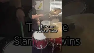 The Cure / Siamese Twins drum intro