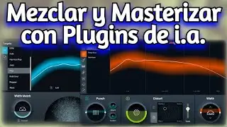 Inteligencia Artificial p/ Mezclar y Masterizar d Izotope Elements - Neutron 4 , Ozone 10 y Nectar 3