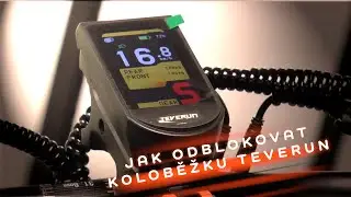 Jak odblokovat koloběžku Teverun