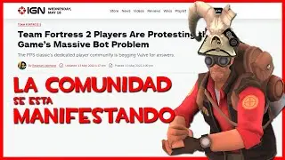 LA COMUNIDAD DE TF2 ALZA LA VOZ ANTE LA CRISIS DE LOS BOTS