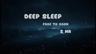 Floating into Deep Sleep | 2 Hours Fantasy Ambience (Fades to Dark Screen)