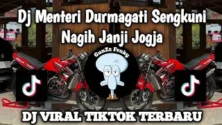 DJ MENTERI DURMAGATI SENGKUNI NAGIH JANJI JOGJA VIRAL TIKTOK TERBARU 2026 YANG KALIAN CARI‼️