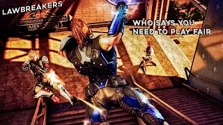 Should We Break the Law - New Era of FPS ? [LawBreakers Gameplay] 1080p 60 FPS