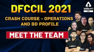 DFCCIL 2021 Crash Course | Operations and BD Profile Meet the Team
