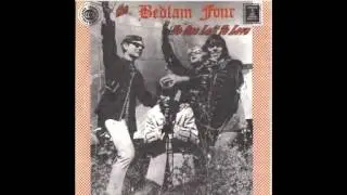 The Bedlam Four - Psychedelic Mantra