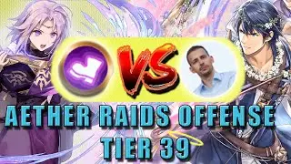 FEHTUBER SHOWDOWN!! Akariss vs. Infantry Pulse! (Light Season Tier 39 Aether Raids Offense)