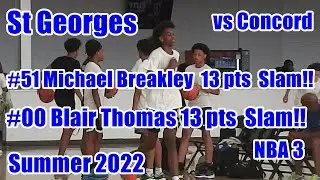 St Georges #51 Michael Breakley #00 Blair Thomas vs Concord 13 pt Both SLAM!