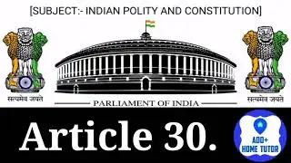 Article 30 | Fundamental Rights |Educational & Cultural Rights | Indian Polity & Constitution Hindi.