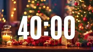 40 minute Timer Christmas Music