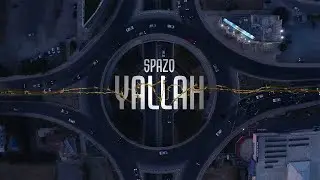 SPAZO - YALLAH  (Official Music Video)