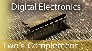 Digital Electronics: The 2's Complement
