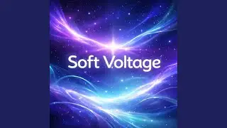 Soft Voltage