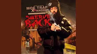 Trap Swerve