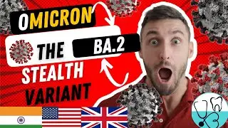 What is BA.2 and BA.1 corona virus ? New SUB VARIANT of #Omicron |  Stealth variant Deadly or Not !