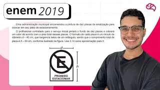 ENEM 2019 – Questão 147: Uma administração municipal encomendou a pintura de dez placas de