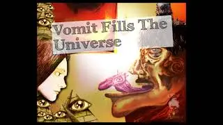 Cosmic Alteration - Vomit Fills The Universe (Full Album 2022)