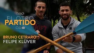El Otro Partido #8: Bruno Cetraro y Felipe Klüver, los remeros que hicieron emocionar a todo el país