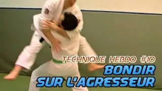 Comment BONDIR sur L&rsquo;AGRESSEUR [Karat&eacute; de Rue]