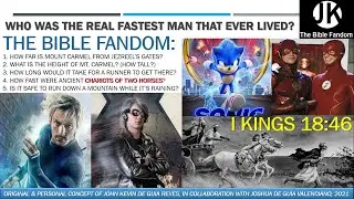 Ep1_WHO WAS THE REAL FASTEST MAN THAT EVER LIVED? | The Bible Fandom | Feat. Joshua Valenciano