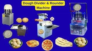 Dough Divider & Rounder Machine Demo | Pizza, Chapati, Tortilla & Buns | Pizza Dough Rounder Machine