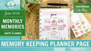 June Monthly Moments | Memory Keeping Page in my Happy Planner