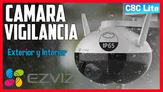 CAMARA de VIGILANCIA♦️EZVIZ C8C lite♦️Unboxing y configuración en su APP.🎥🎥