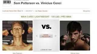 Sam Patterson Vs Vinicius Cenci Prediction DWCS 2022 Week 10