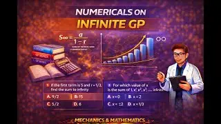 Infinite GP Numericals | Geometric Progression | Solved Problems