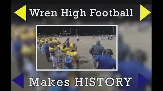 Wren Football Going to State Championship Game