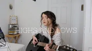 Highs & Lows - Hillsong Young and Free | Live Acoustic Cover by Maria Bindiu