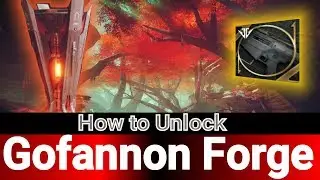 How to Unlock Gofannon Forge and Get Powerful Sniper Rifle Frame - Destiny 2 Black Armory Forges