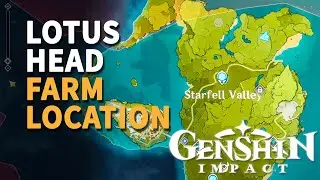 Lotus Head Genshin Impact Farm Location
