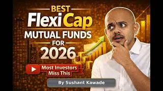 Best Flexi Cap Mutual Funds for 2026 | Top Returns & SIP Strategy | Hindi