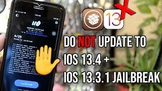 (IMPORTANT) Do NOT update to iOS 13.4 | iOS 13.3.1 & iOS 13.4 JAILBREAK UPDATES. Checkra1n & unc0ver
